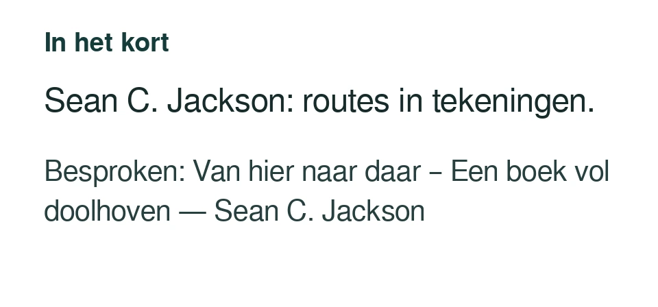 Sean C. Jackson: routes in tekeningen. Besproken: Van hier naar daar – Een boek vol doolhoven — Sean C. Jackson.